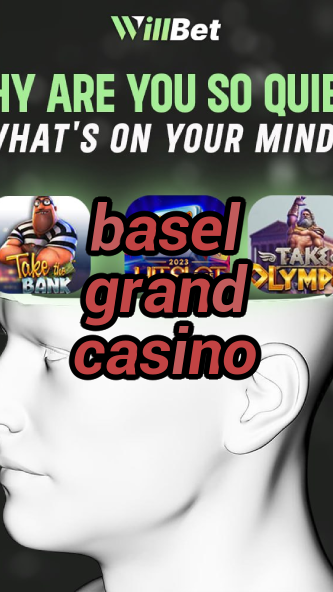 basel grand casino-azartmaniacasino.igamblingorder.com